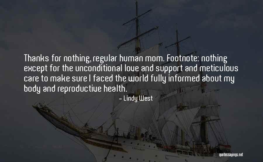 Trastornos Psicoticos Quotes By Lindy West Trastornos Psicoticos Quotes By Lindy West