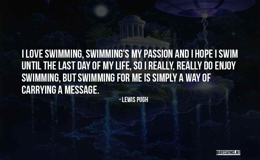 Tratado De Zamora Quotes By Lewis Pugh
