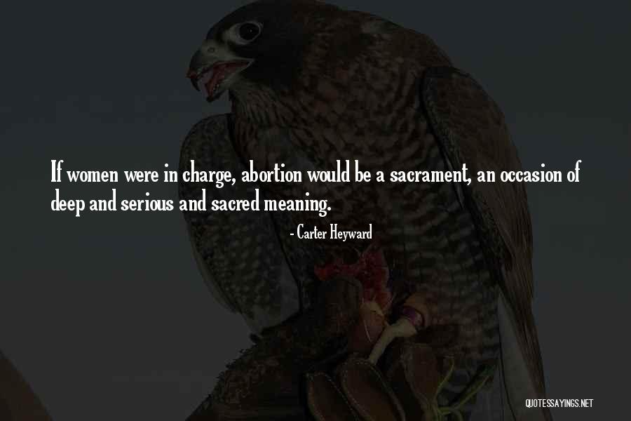 Trataron De Bajarme Quotes By Carter Heyward Trataron De Bajarme Quotes By Carter Heyward