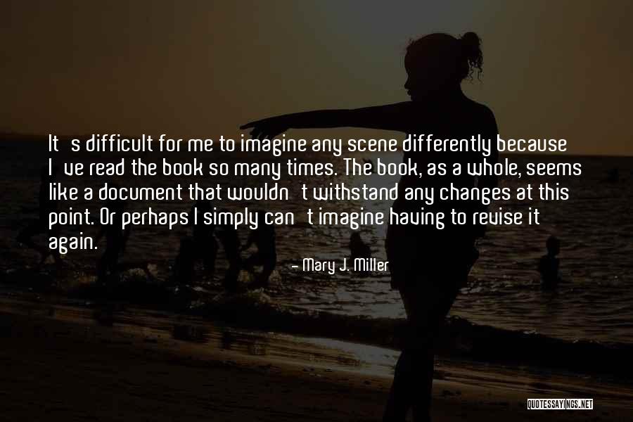 Trathen Quotes By Mary J. Miller Trathen Quotes By Mary J. Miller
