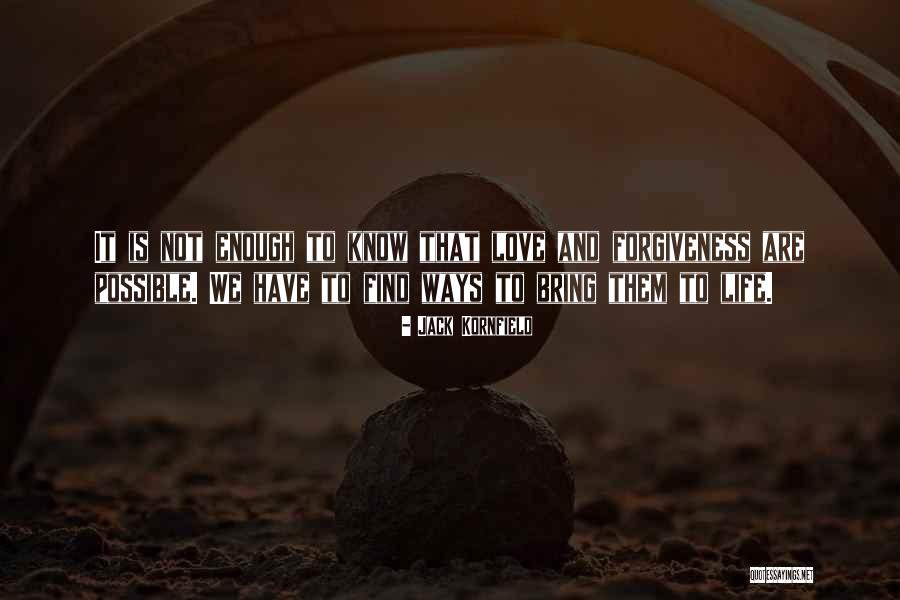 Trattato Sul Quotes By Jack Kornfield Trattato Sul Quotes By Jack Kornfield