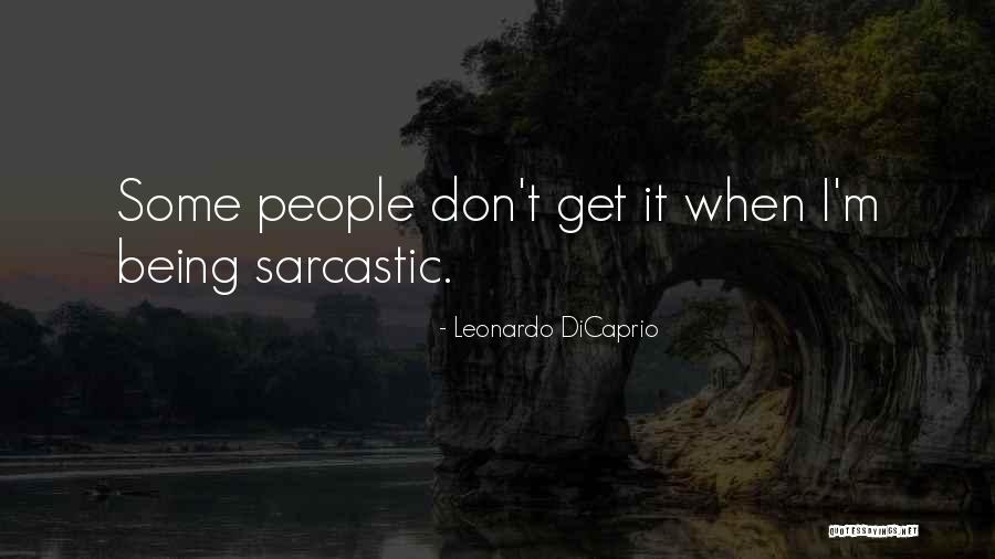 Tratti Caucasici Quotes By Leonardo DiCaprio Tratti Caucasici Quotes By Leonardo DiCaprio