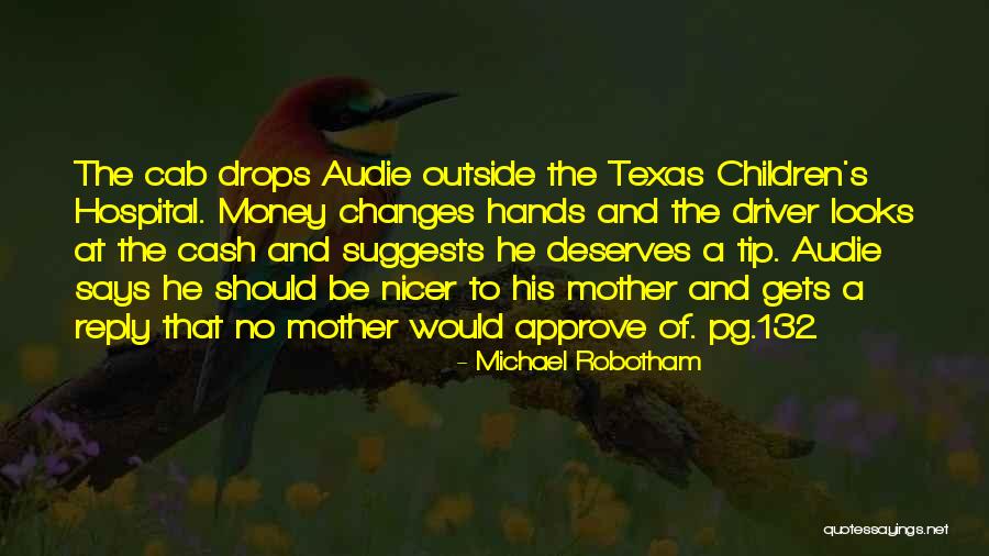 Trattino Quotes By Michael Robotham Trattino Quotes By Michael Robotham