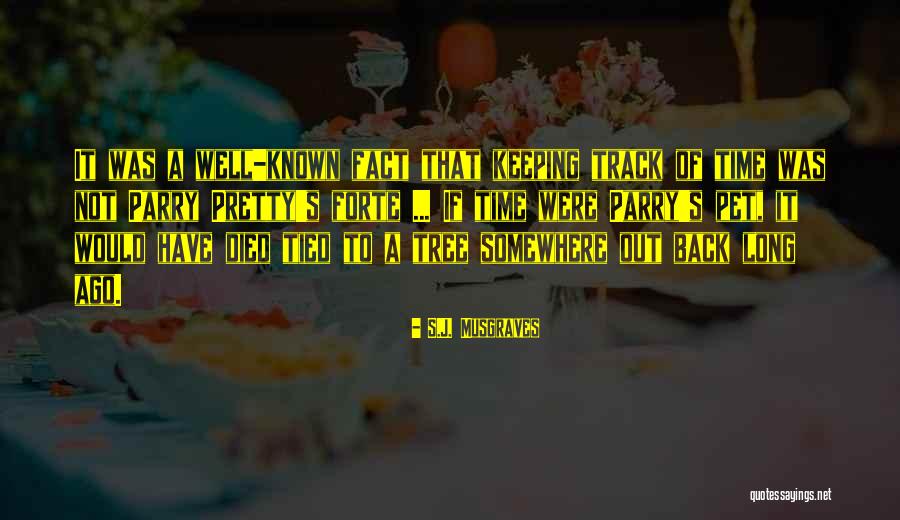 Trattino Quotes By S.J. Musgraves Trattino Quotes By S.J. Musgraves