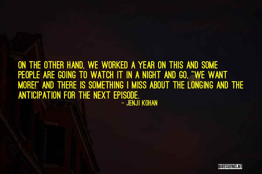 Tratto Quotes By Jenji Kohan Tratto Quotes By Jenji Kohan