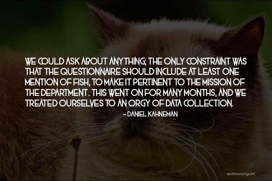 Traudi Schneider Quotes By Daniel Kahneman Traudi Schneider Quotes By Daniel Kahneman
