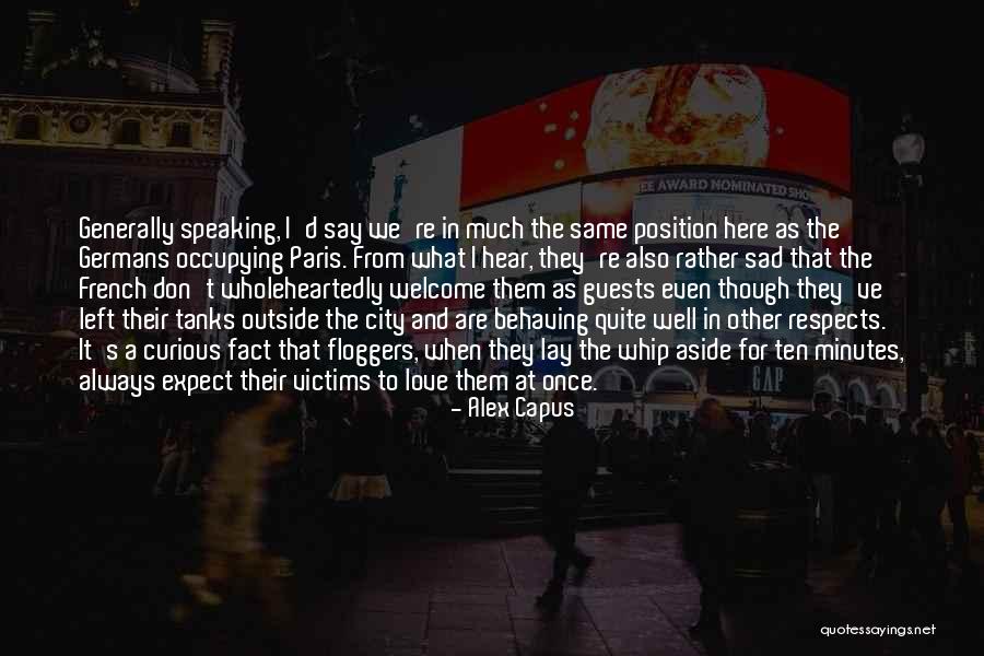 Traudi Siferlinger Quotes By Alex Capus Traudi Siferlinger Quotes By Alex Capus