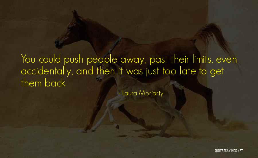 Traukinys Siauliai Quotes By Laura Moriarty Traukinys Siauliai Quotes By Laura Moriarty