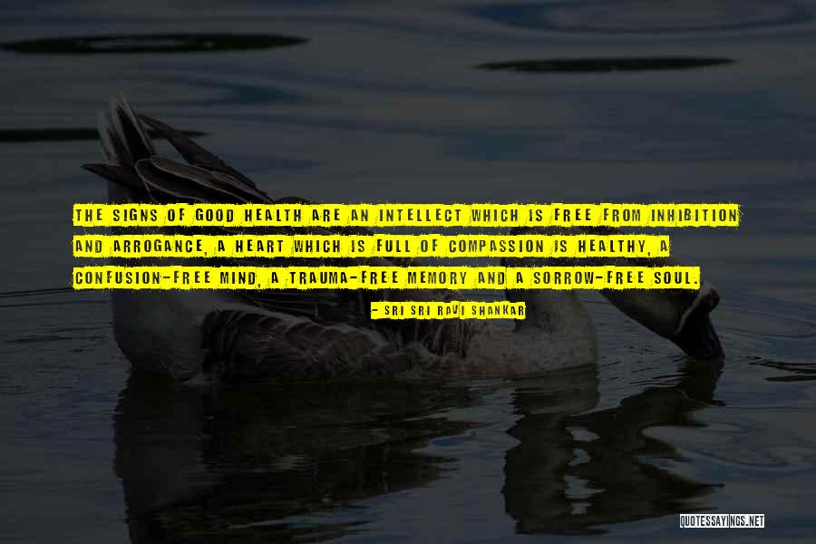 Trauma And Memory Quotes By Sri Sri Ravi Shankar Trauma And Memory Quotes By Sri Sri Ravi Shankar