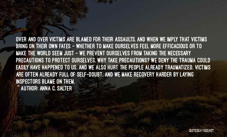 Trauma Recovery Quotes By Anna C. Salter