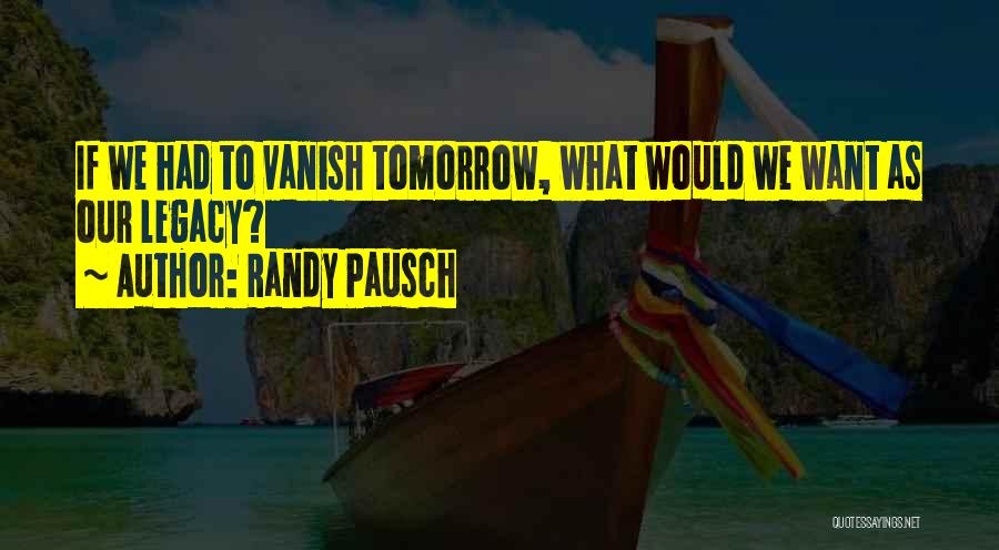 Traumatic Accident Quotes By Randy Pausch