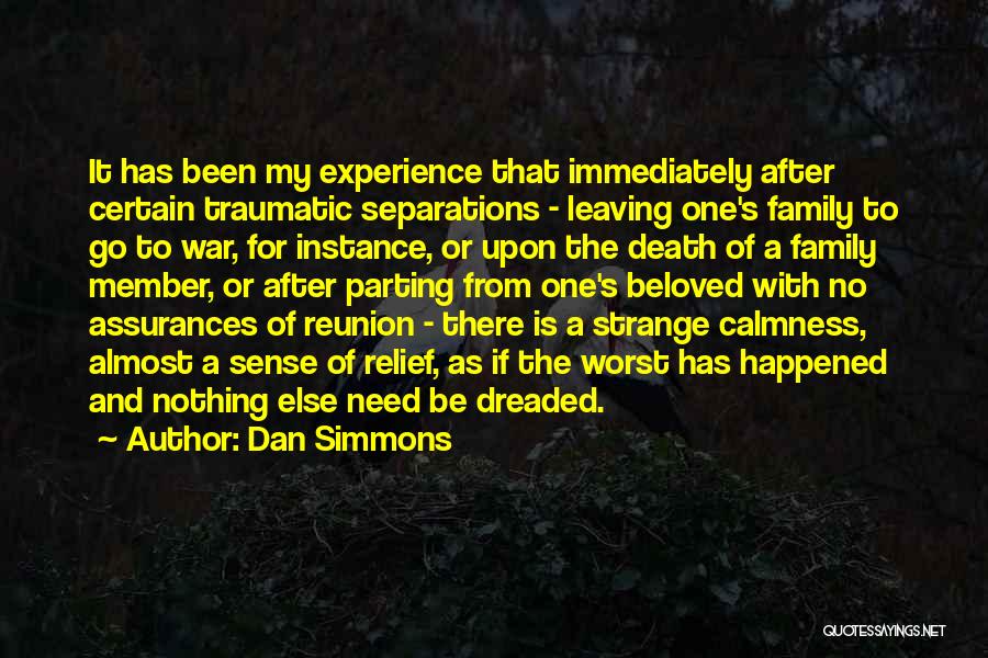 Traumatic Death Quotes By Dan Simmons