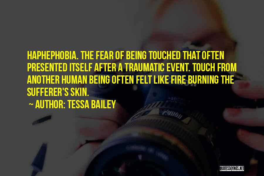 Traumatic Event Quotes By Tessa Bailey