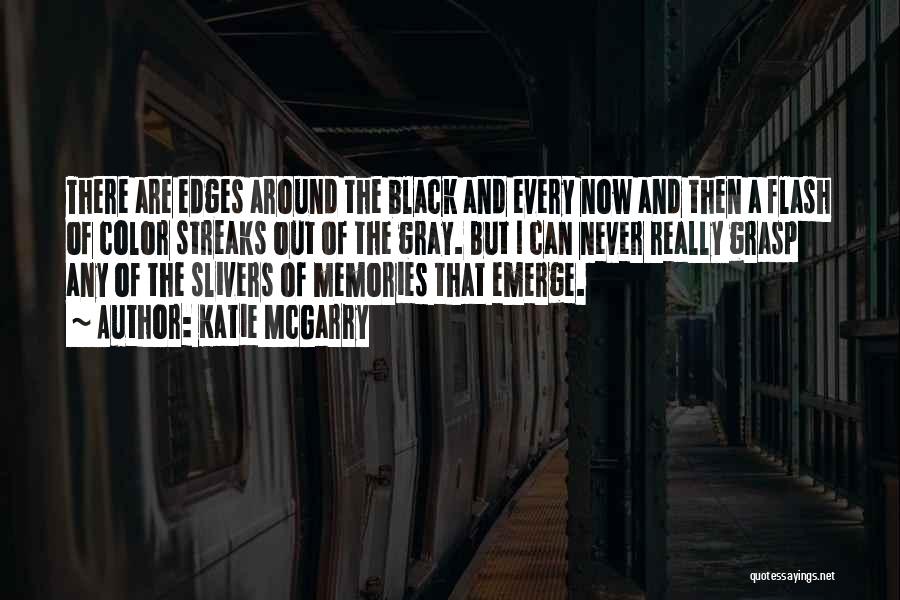 Traumatic Loss Quotes By Katie McGarry Traumatic Loss Quotes By Katie McGarry