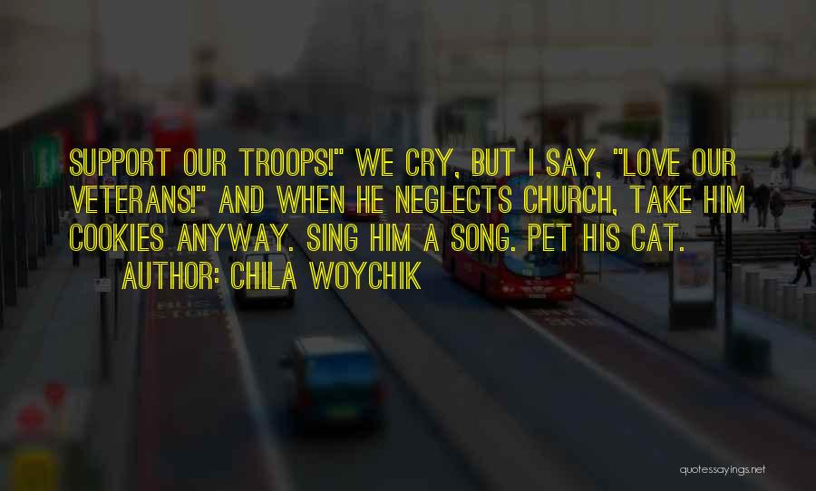 Traumatic Love Quotes By Chila Woychik