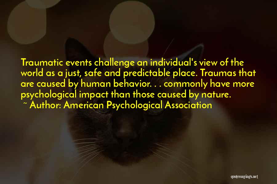 Traumatic Quotes By American Psychological Association