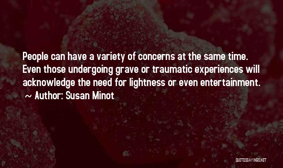 Traumatic Quotes By Susan Minot