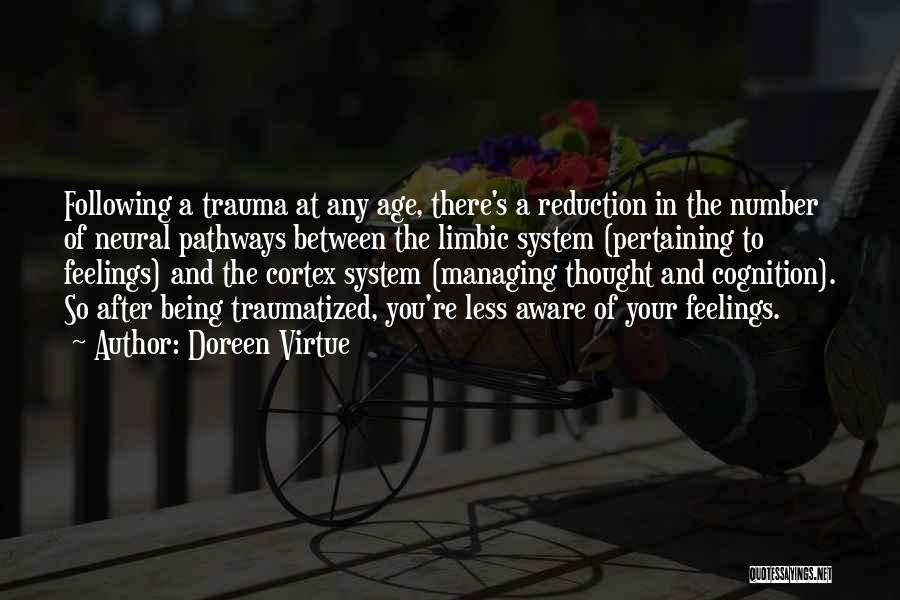 Traumatized Quotes By Doreen Virtue