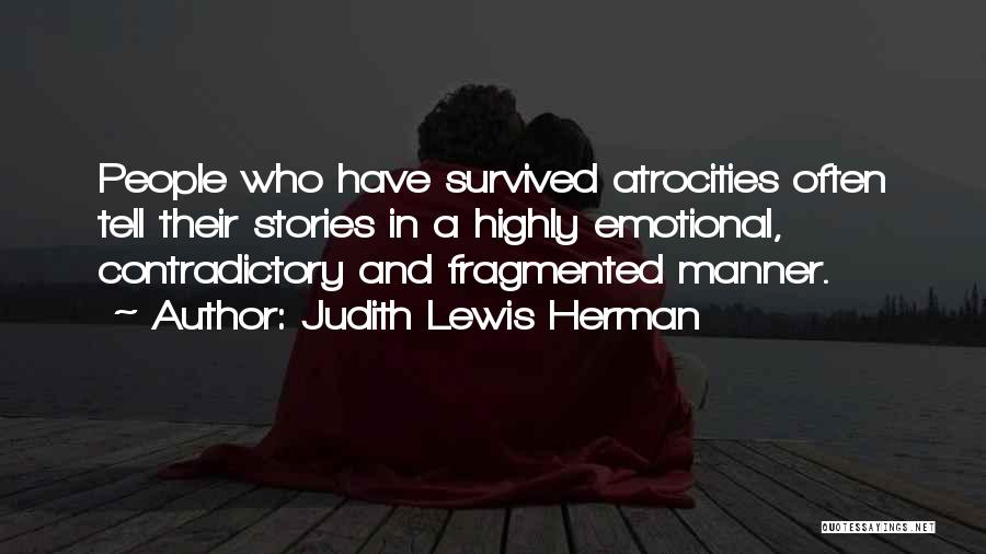 Traumatized Quotes By Judith Lewis Herman