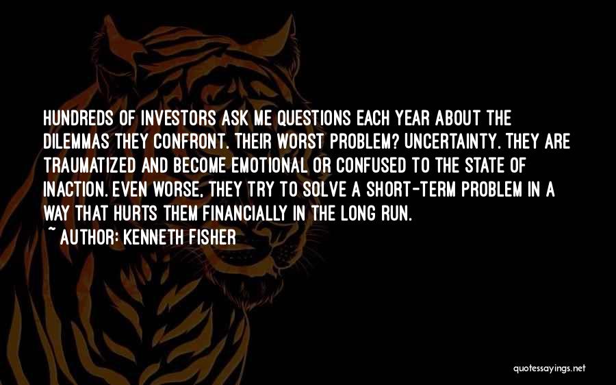 Traumatized Quotes By Kenneth Fisher