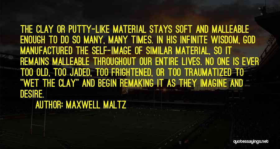 Traumatized Quotes By Maxwell Maltz