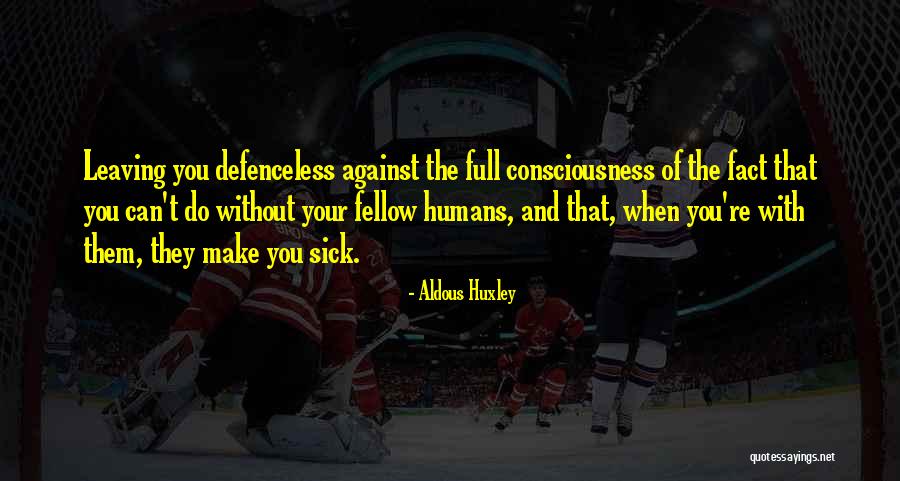 Traurigkeit Brahms Quotes By Aldous Huxley Traurigkeit Brahms Quotes By Aldous Huxley