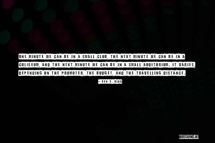 Trautl Conrad Quotes By Ben E. King Trautl Conrad Quotes By Ben E. King