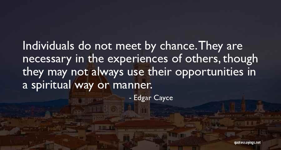 Travado Camper Quotes By Edgar Cayce Travado Camper Quotes By Edgar Cayce