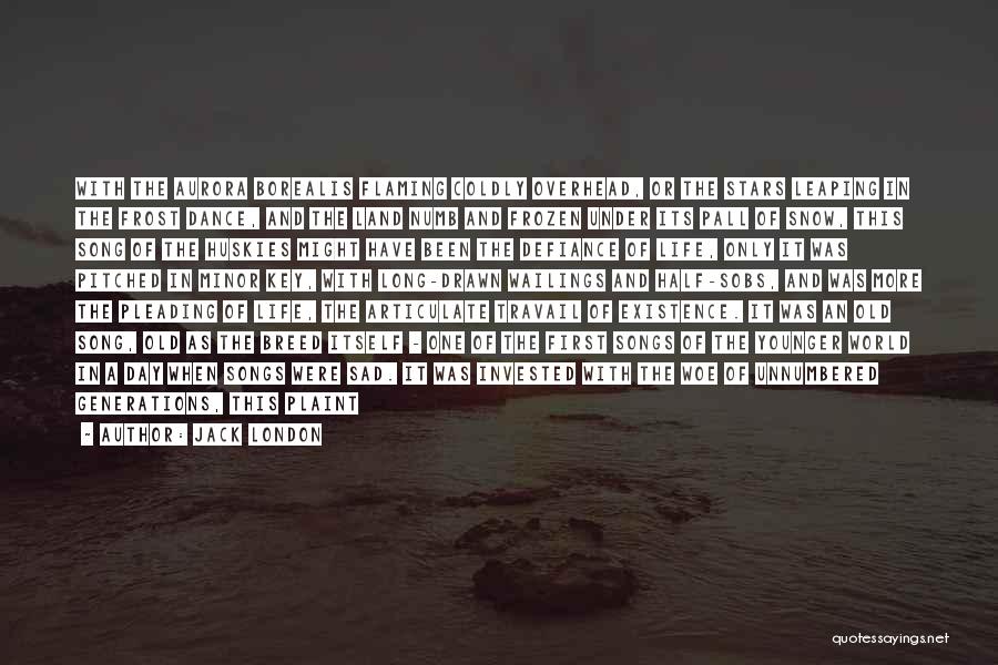 Travail Quotes By Jack London Travail Quotes By Jack London