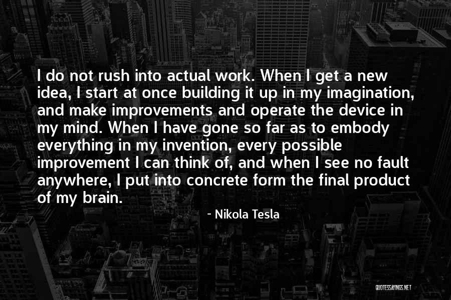 Travailing Woman Quotes By Nikola Tesla Travailing Woman Quotes By Nikola Tesla
