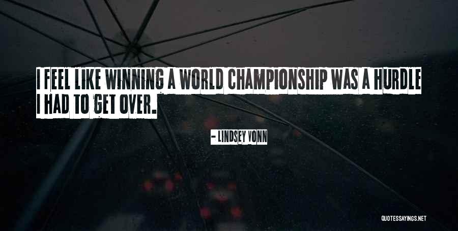 Travaillante Quotes By Lindsey Vonn Travaillante Quotes By Lindsey Vonn
