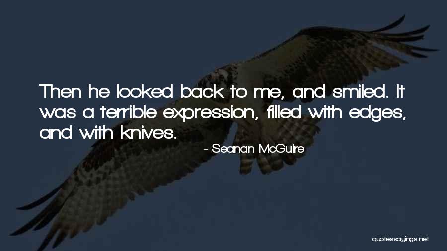 Travailler Sur Quotes By Seanan McGuire Travailler Sur Quotes By Seanan McGuire