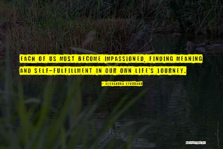 Travails Quotes By Alexandra Stoddard Travails Quotes By Alexandra Stoddard