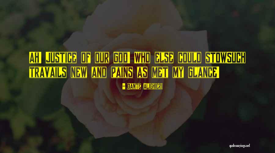 Travails Quotes By Dante Alighieri Travails Quotes By Dante Alighieri