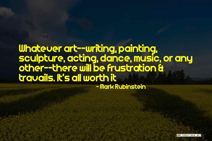 Travails Quotes By Mark Rubinstein Travails Quotes By Mark Rubinstein