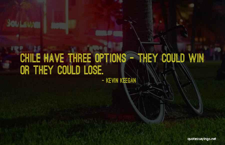 Travanna Brown Quotes By Kevin Keegan Travanna Brown Quotes By Kevin Keegan