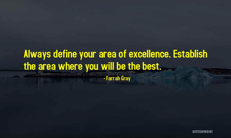 Travassos Valdez Quotes By Farrah Gray Travassos Valdez Quotes By Farrah Gray