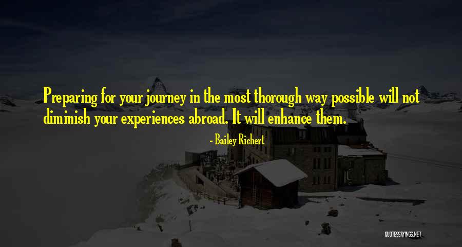 Travel Abroad Quotes By Bailey Richert