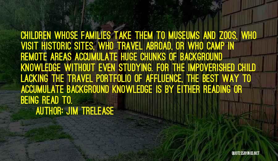 Travel Abroad Quotes By Jim Trelease
