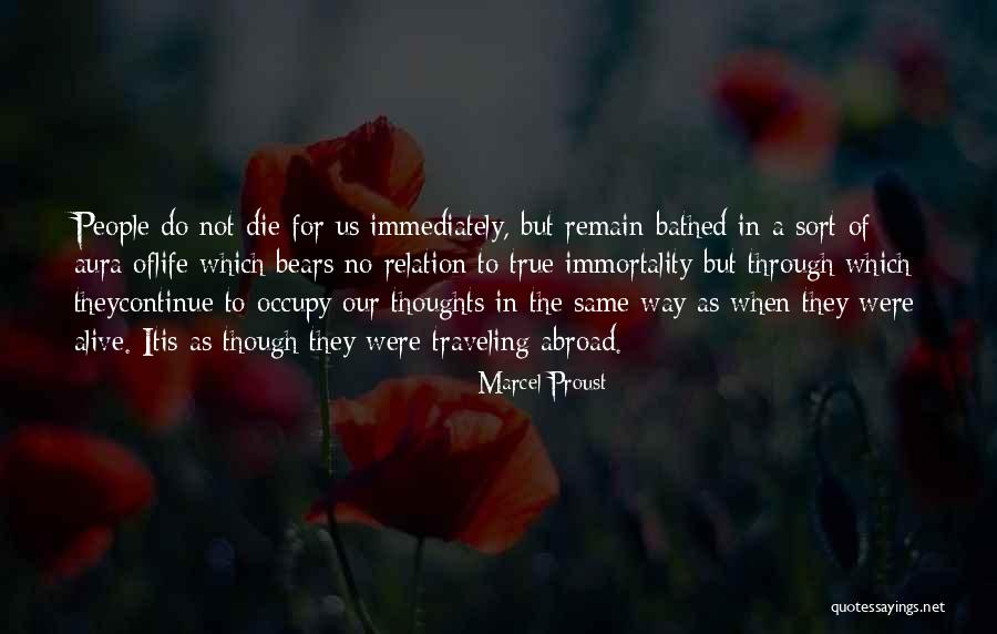 Travel Abroad Quotes By Marcel Proust