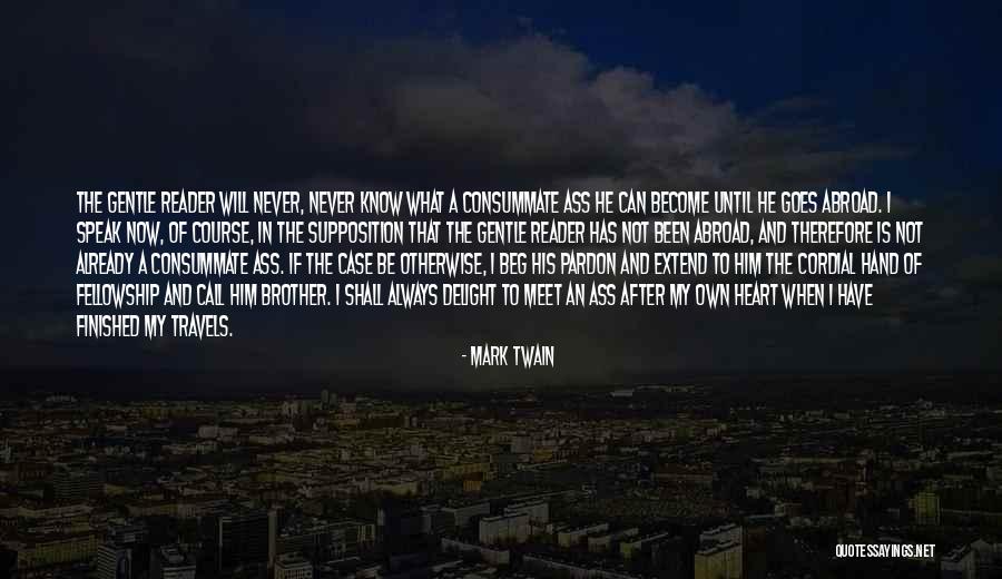 Travel Abroad Quotes By Mark Twain