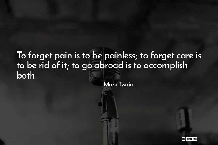 Travel Abroad Quotes By Mark Twain