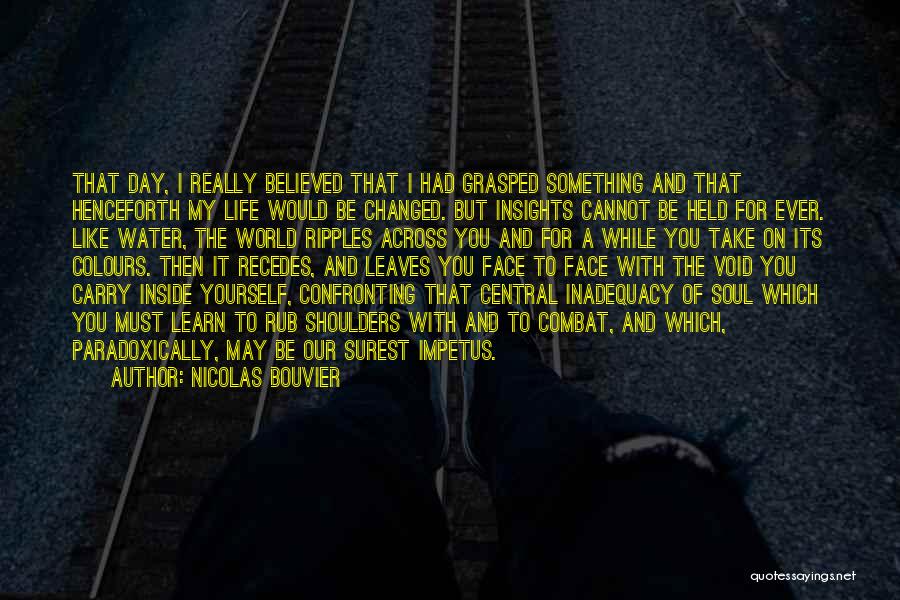 Travel Across The World Quotes By Nicolas Bouvier