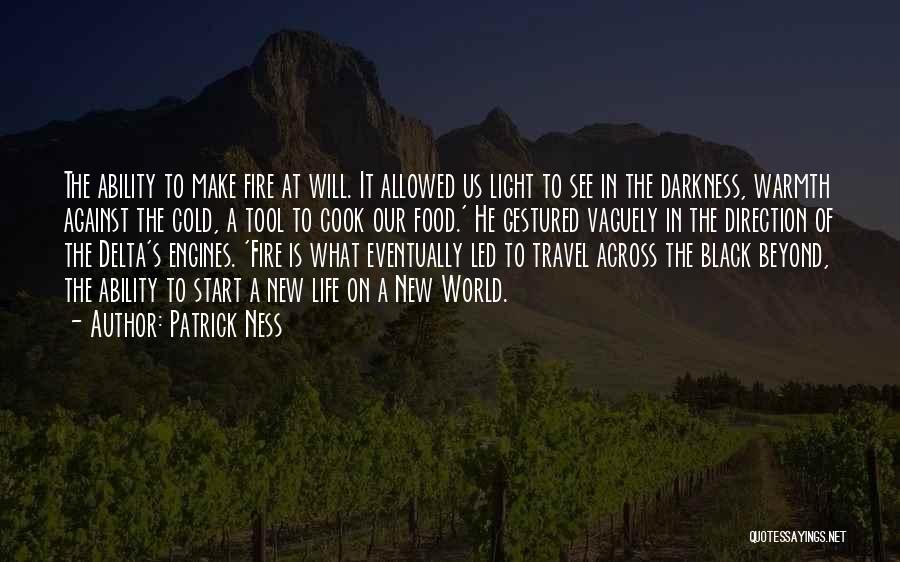 Travel Across The World Quotes By Patrick Ness