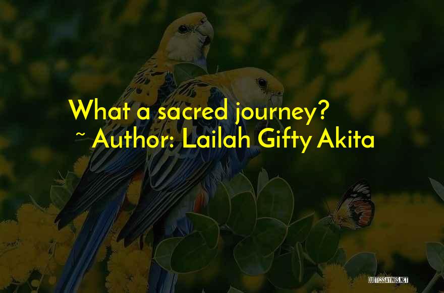 Travel Adventure Quotes By Lailah Gifty Akita