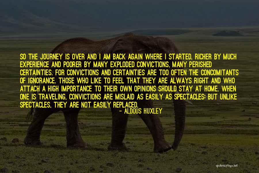 Travel Again Quotes By Aldous Huxley