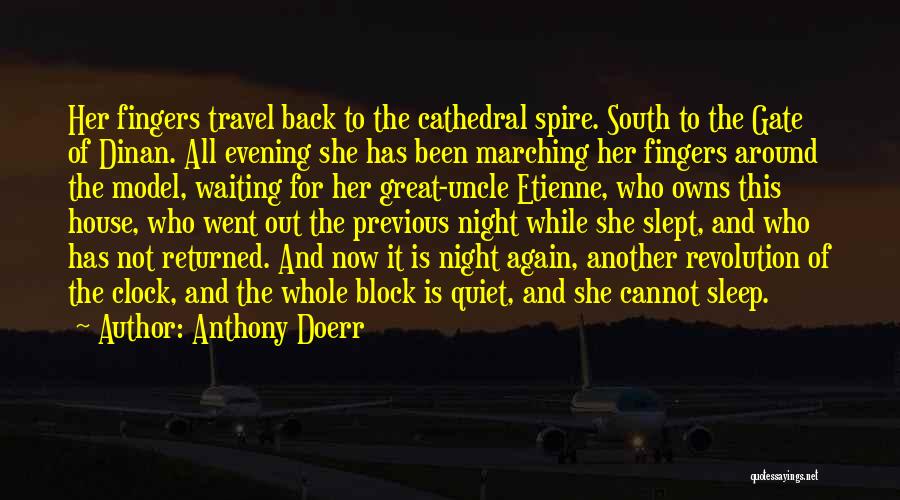 Travel Again Quotes By Anthony Doerr