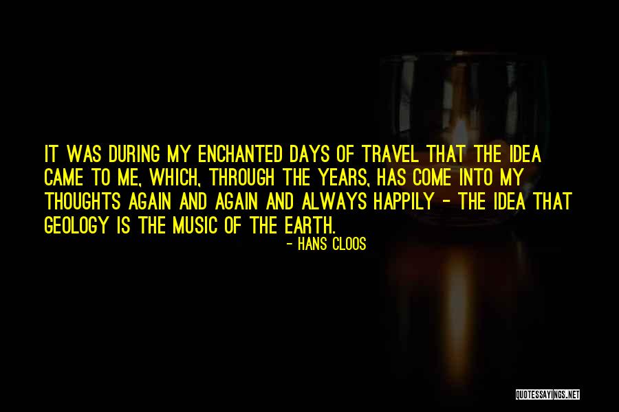 Travel Again Quotes By Hans Cloos