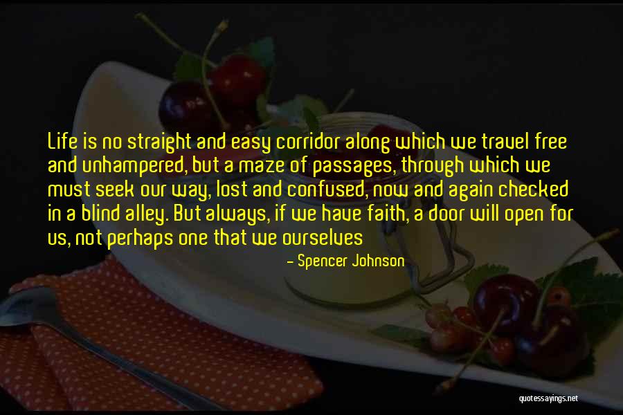 Travel Again Quotes By Spencer Johnson