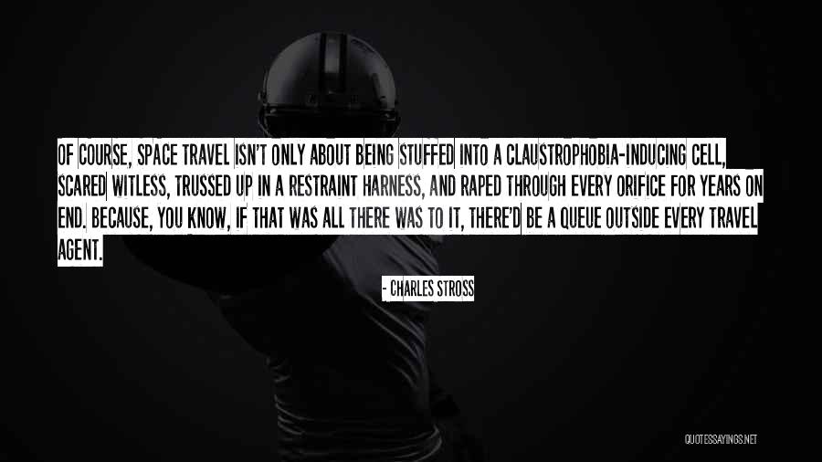 Travel Agent Quotes By Charles Stross